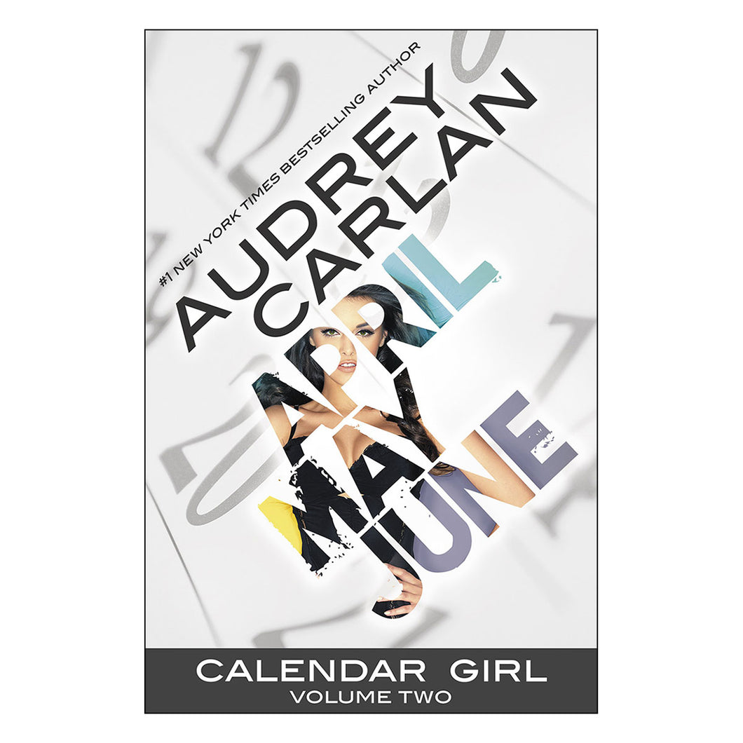 Calendar Girl - Volume 2 (April, May, June)