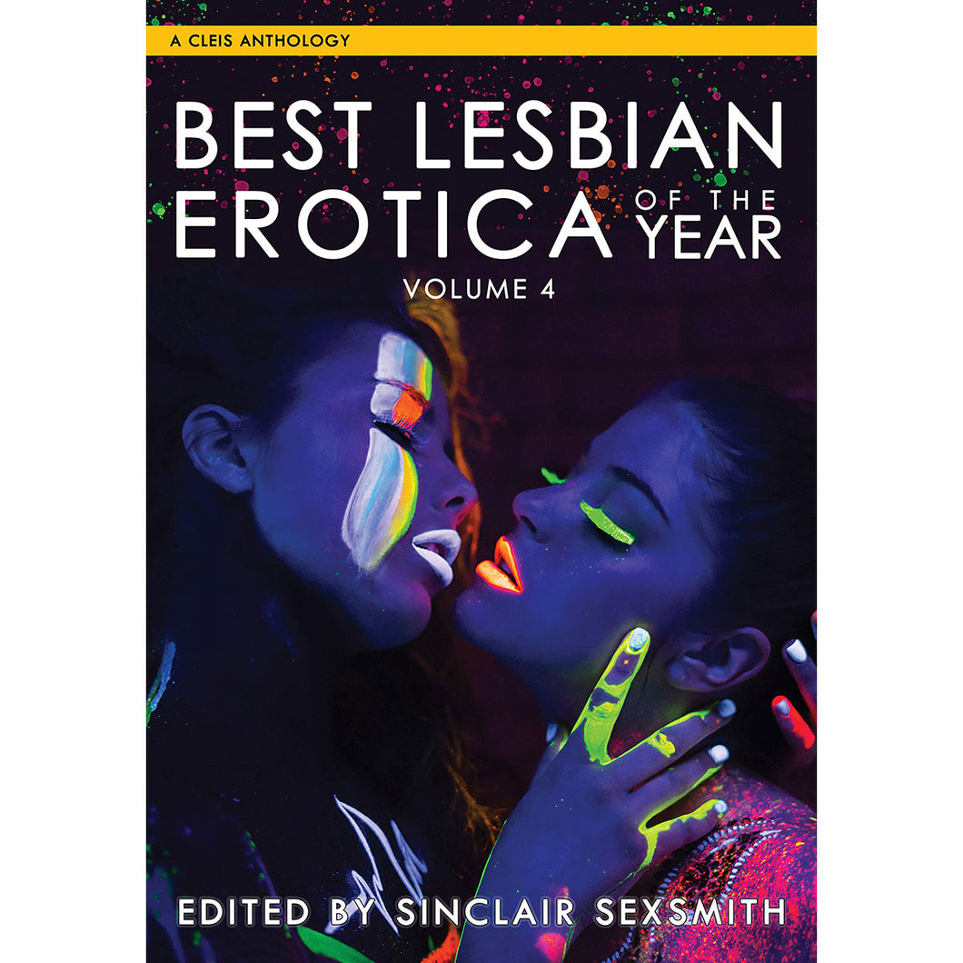 Best Lesbian Erotica of the Year Volume 4
