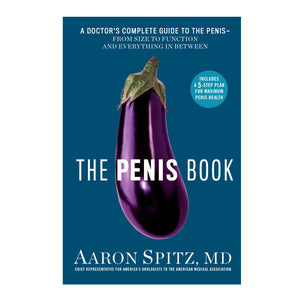 Penis Book, The: A Doctor's Complete GT the Penis