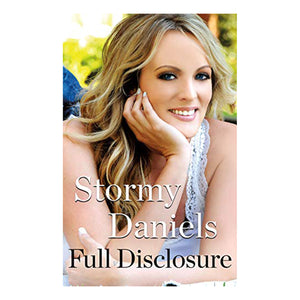Full Disclosure by Stormy Daniels